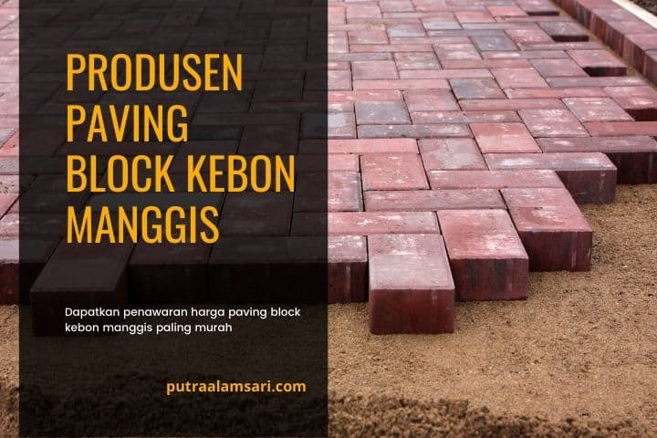 harga paving block kebon manggis