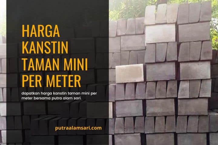harga kanstin taman mini